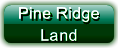 Pine Ridge Land